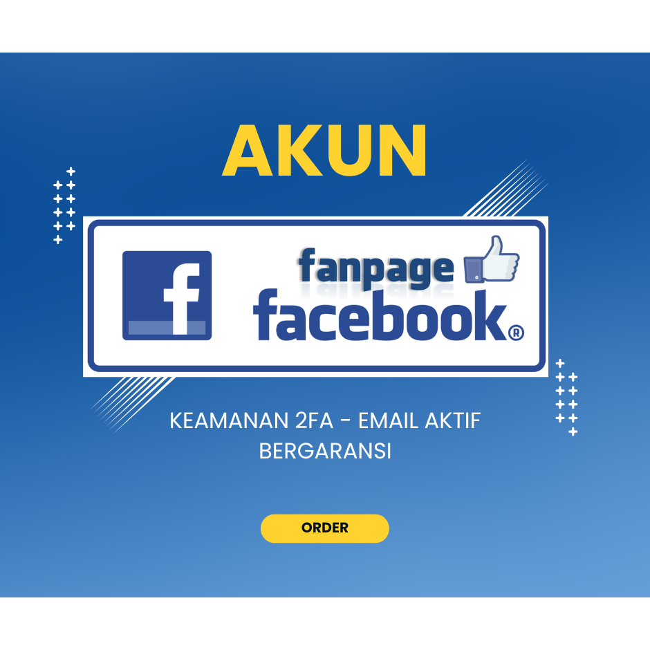 AKUN FACEBOOK HALAMAN AKTIF – FULL AKSES & BERGARANSI