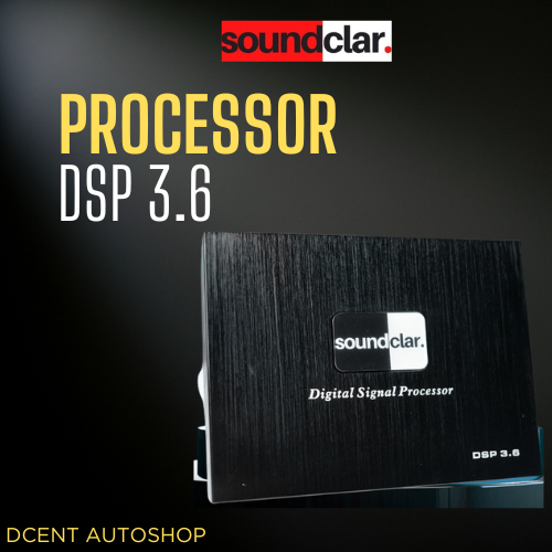 Processor Audio Mobil - Digital Signal Processor SoundClar DSP 3.6 - 6 Channel - Premium Quality - 1