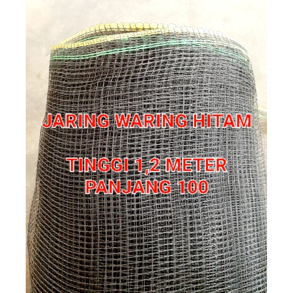 Jaring Waring Hitam 1,2x100 Meter Jaring Keramba Ikan Pagar Kebun