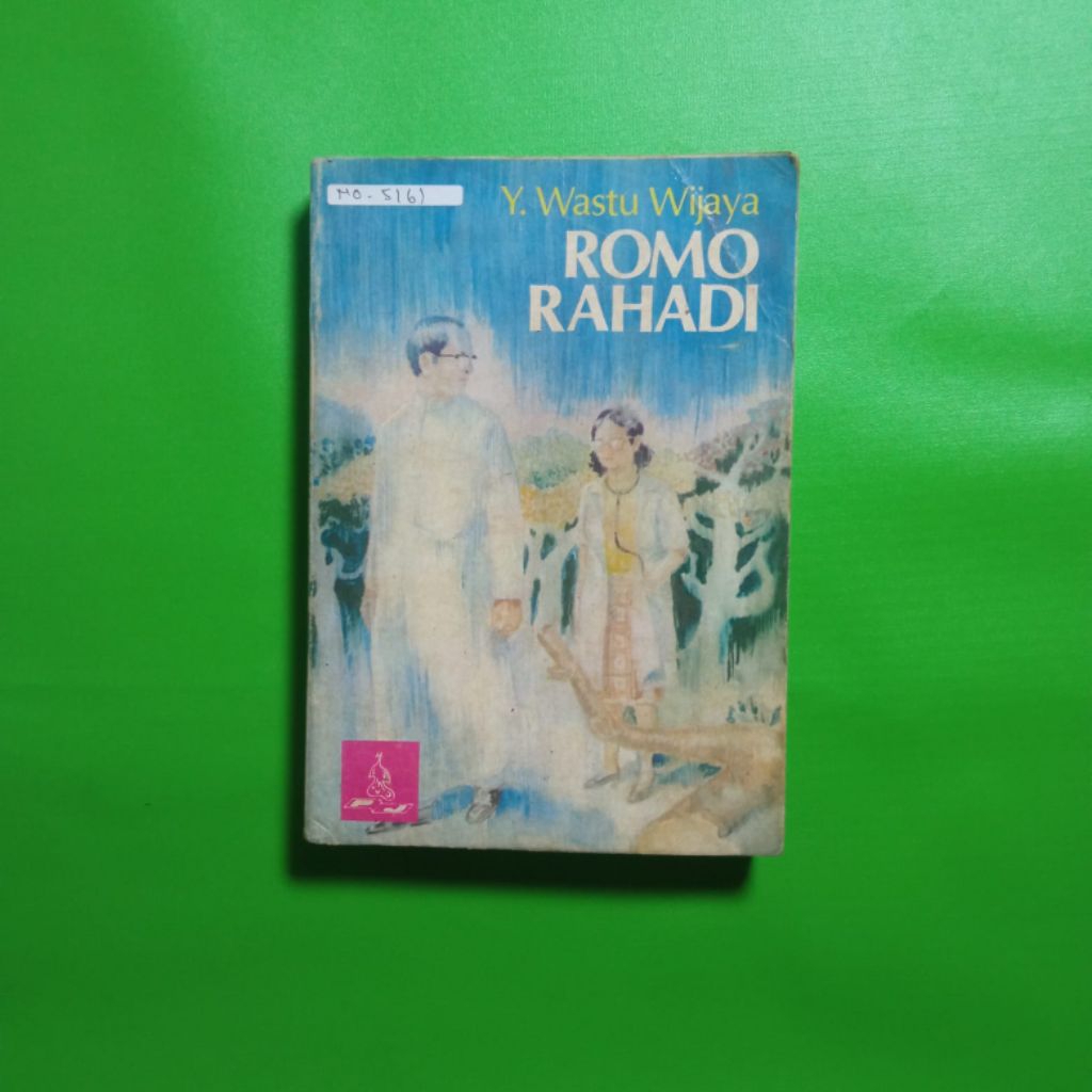 ORIGINAL Novel Romo Rahadi - YB Mangunwijaya (Y. Wastu Wijaya)