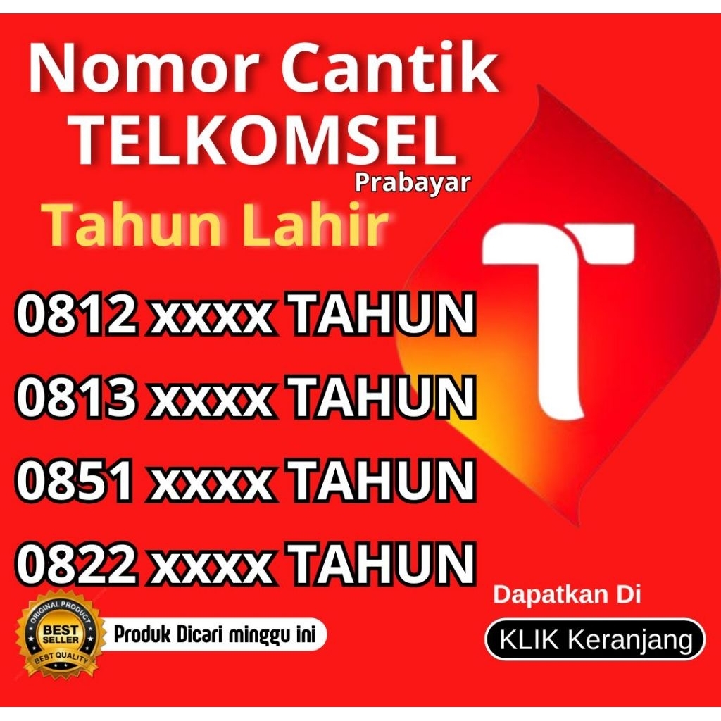 nomor cantik tahun lahir 1970. 1980. 1990. 2001. 2011. 2025. nomor tahun Telkomsel