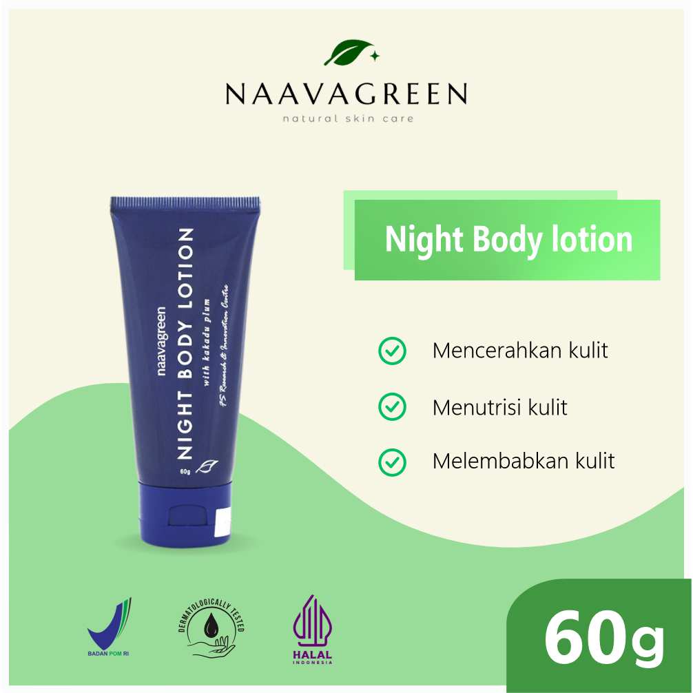 100% ORIGINAL NAAVAGREEN NIGHT BODY LOTION | NAAVAGREEN I MENCERAHKAN I LOTION NAAVAGREENI