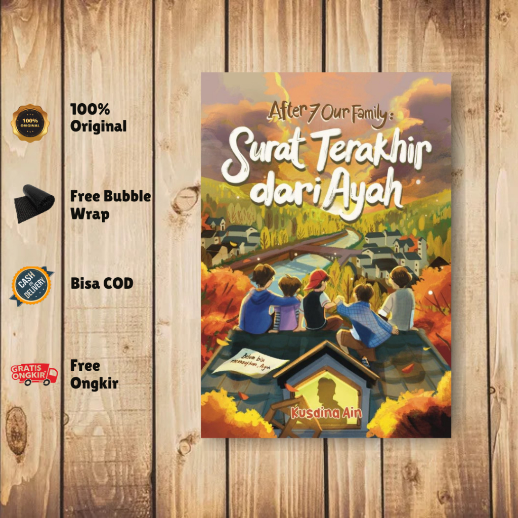 CB - Novel After 7 Our Family (Surat Terakhir dari Ayah) by Kusdina Ain