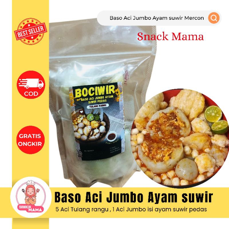 

BOCIWIR - Baso Aci Jumbo Ayam Suwir Mercon Snack mama