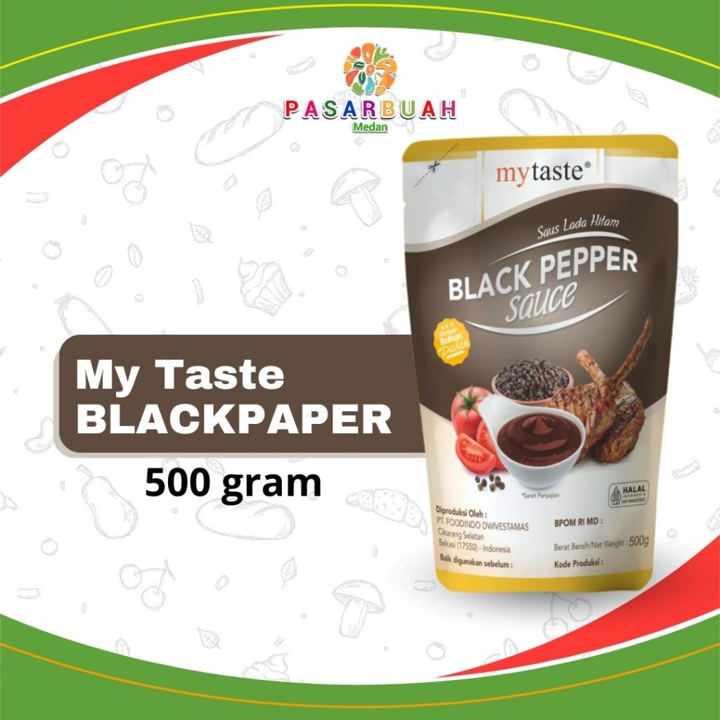 

Distributor My Taste Sauce Black Pepper 500 Gram - Pasar Buah Medan