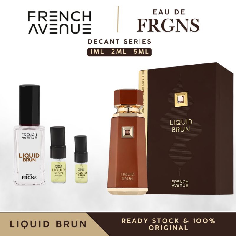 FRENCH AVENUE LIQUID BRUN DECANT/SHARE BOTTLE 1, 2 & 5 ML