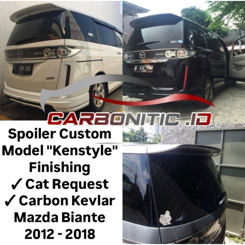 Spoiler Custom Model Kenstyle Mazda Biante 2012 - 2018 Request Cat or Carbon Kevlar