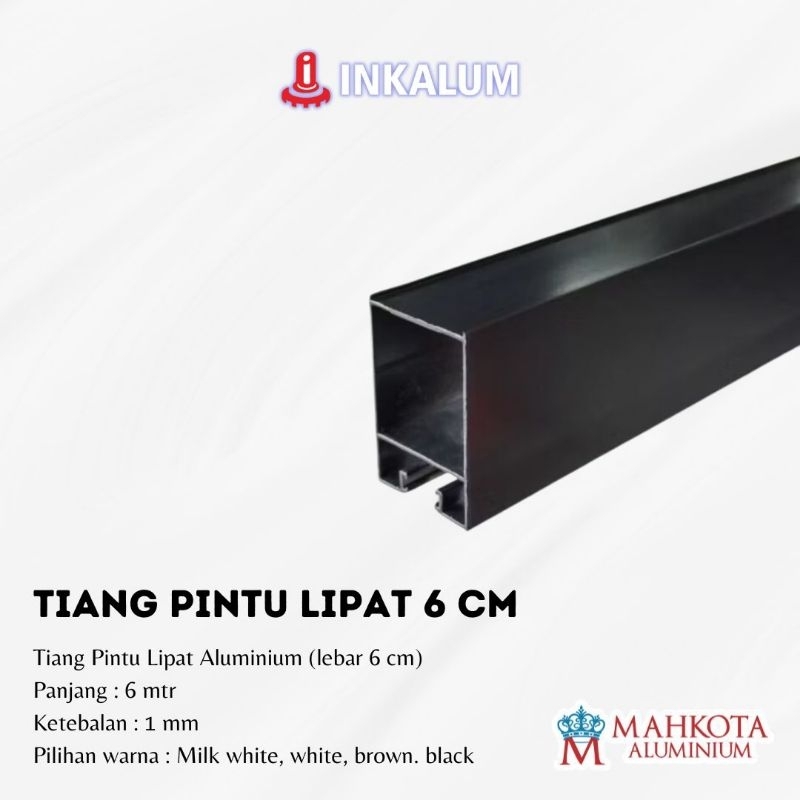 Tiang Pintu Aluminium 6 cm Tiang Lipat Aluminium INKALUM