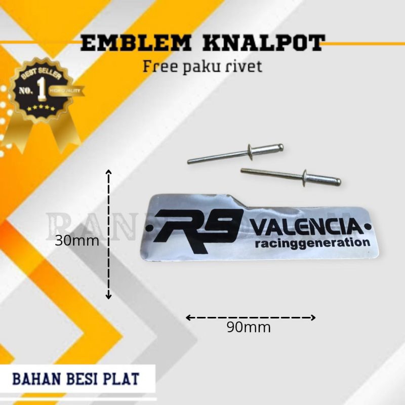 Emblem knalpot R9 VALENCIA Gratis paku rivet