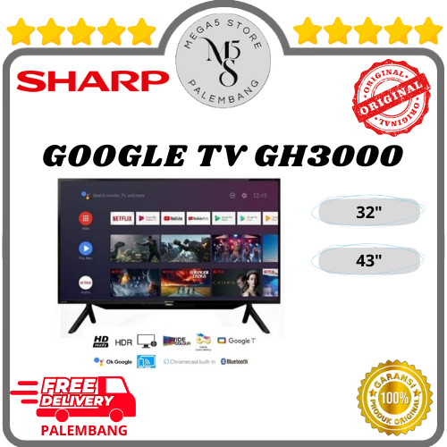 TV LED Sharp 2T-C32GH3000 / 2T-C43GH3000 LED 32 Inch / 43 Inch Smart Android TV Gogle TV Sharp