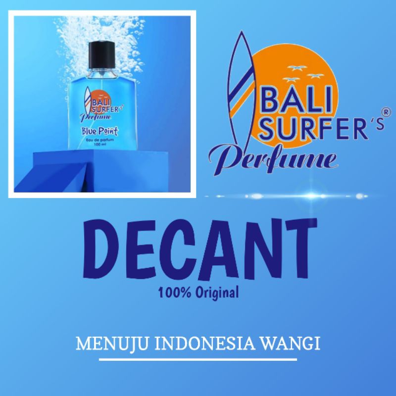 [DECANT] BSP Bali Surfer Parfume - Blue Point For Him