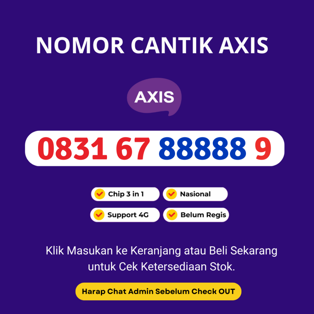 Nomor Cantik Axis Panca 8 Rapi Support 4G LTE - Kartu Perdana Axis Cantik - Perdana Axis Cantik Mura