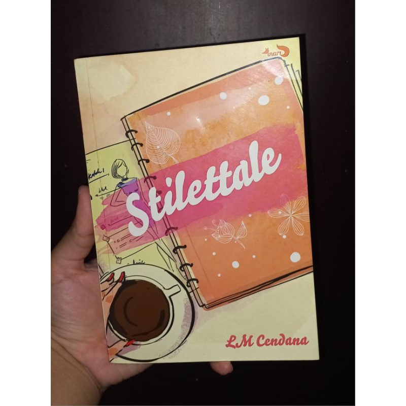 (Preloved/Baca Deskripsi) Stilettale - LM Cendana (ber-TTD penulis)