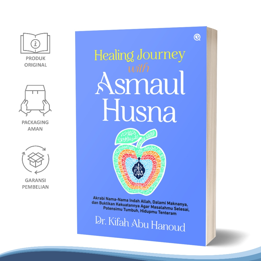 BUKU SELF HEALING WITH ASMAUL HUSNA / BUKU TENTANG ASMAUL HUSNA