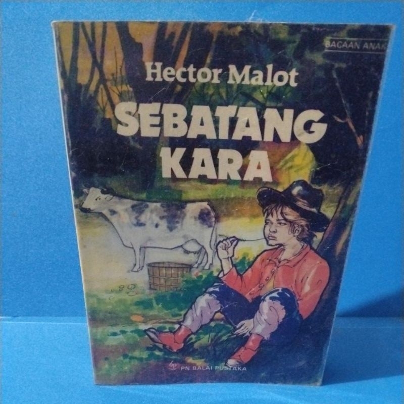 Buku original SEBATANG KARA by Hector Malot