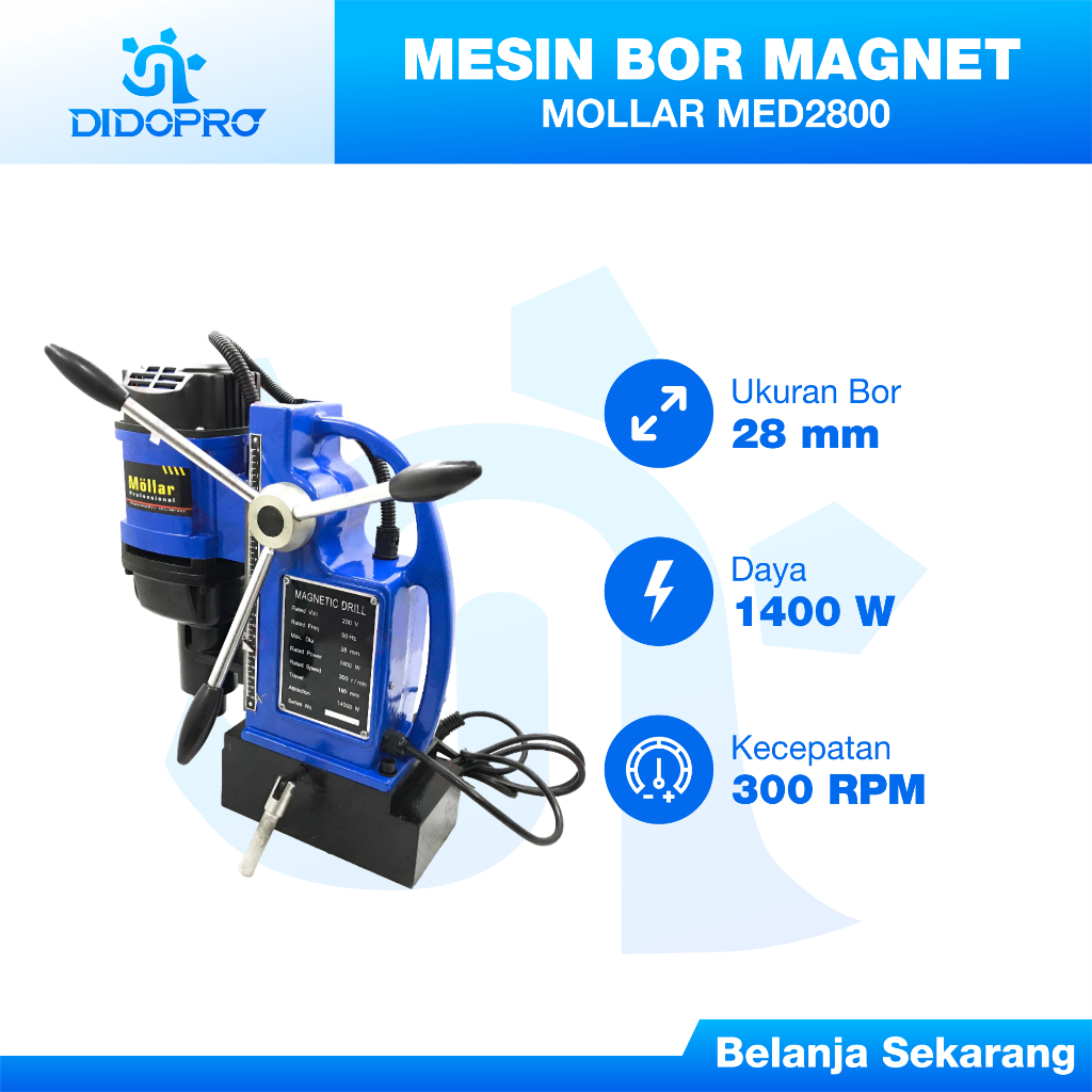 MOLLAR MED2800 MESIN BOR MAGNET / MAGNETIC DRILL 28mm / BOR DUDUK