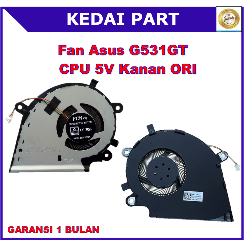 Fan Asus ROG Strix G531GT G531 G531G G531GD G531GT G531GU G531GW G512 G512LV G532 G532LWS G712