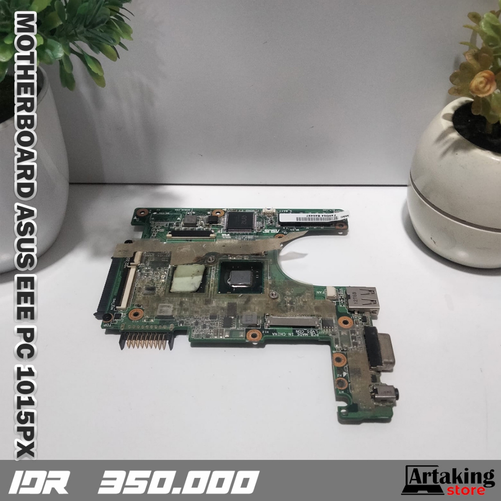 Motherboard Asus Eee Pc 1015PX Bekas