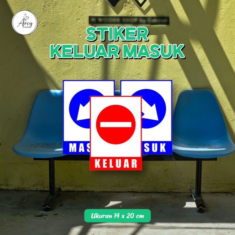 

Stiker Keluar Masuk