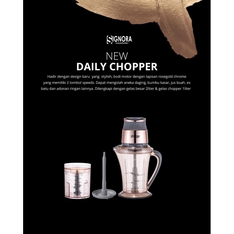 Signora New Daily Chooper / Chooper Signora