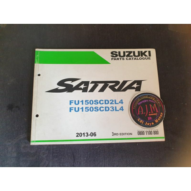 Buku Part Catalog Katalog Copian Suzuki Satria FU150 2013 FACELIFT