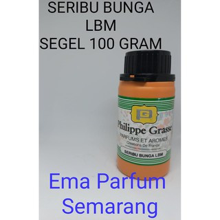 ( 100 Gram ) Seribu Bunga Lbm  By Labor kemasan Segel 100Gram, Searah Aroma Seribu Bunga, Bibit Parf