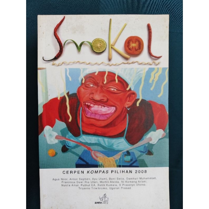 (Preloved) Smokol - Kumpulan Cerpen Terbaik Kompas 2008