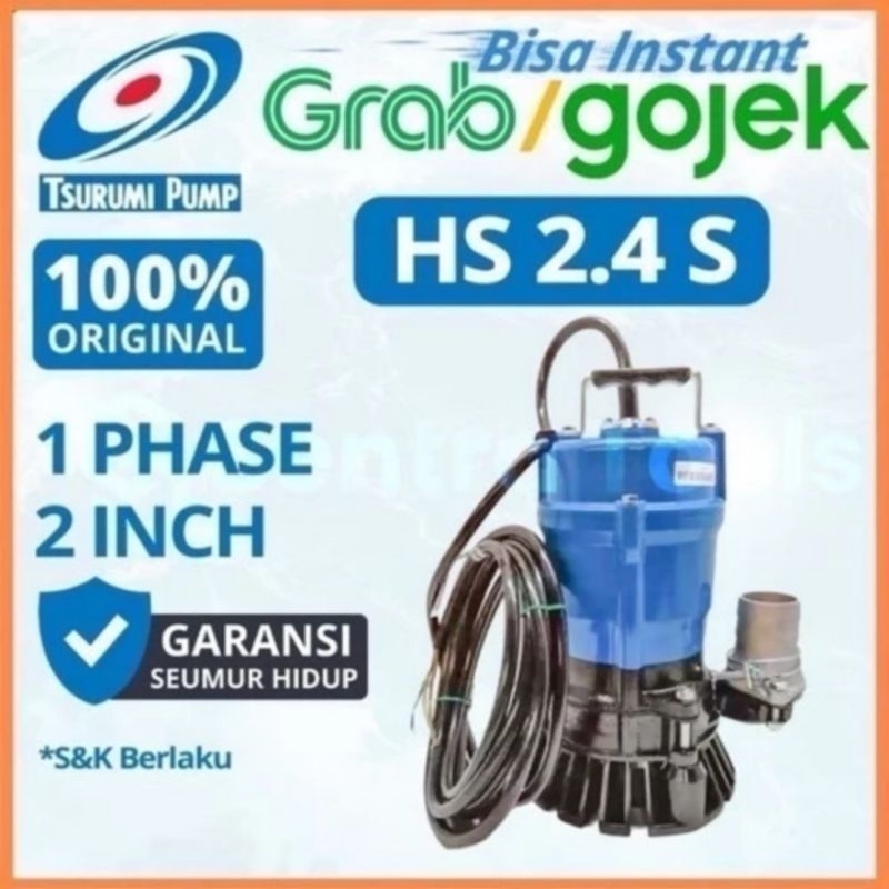 Pompa celup Tsurumi HS2.4S ( Submersible Pump ) 2 inch