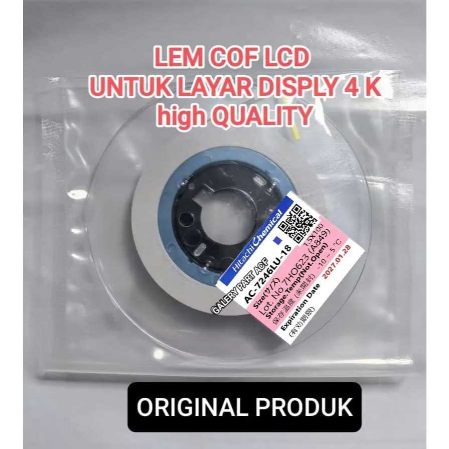 

lem cof lcd atau lem acf ac 7246LU ke GLASS kaca lcd ( LEBAR 1.5MM )