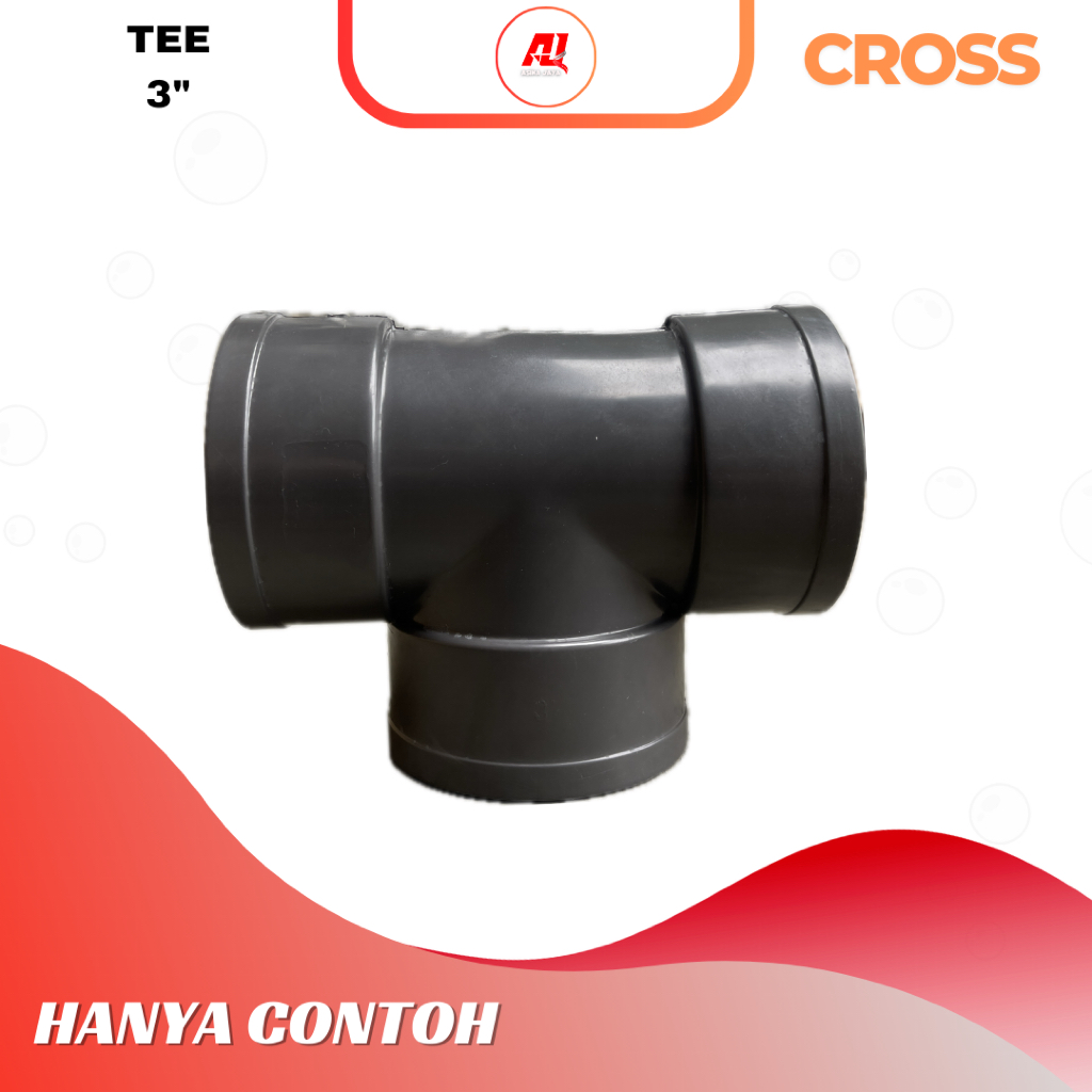 Tee Merk Cross Size 3” | Fitting Pipa PVC |  Sambungan Pipa | Pipa PVC Tahan Lama