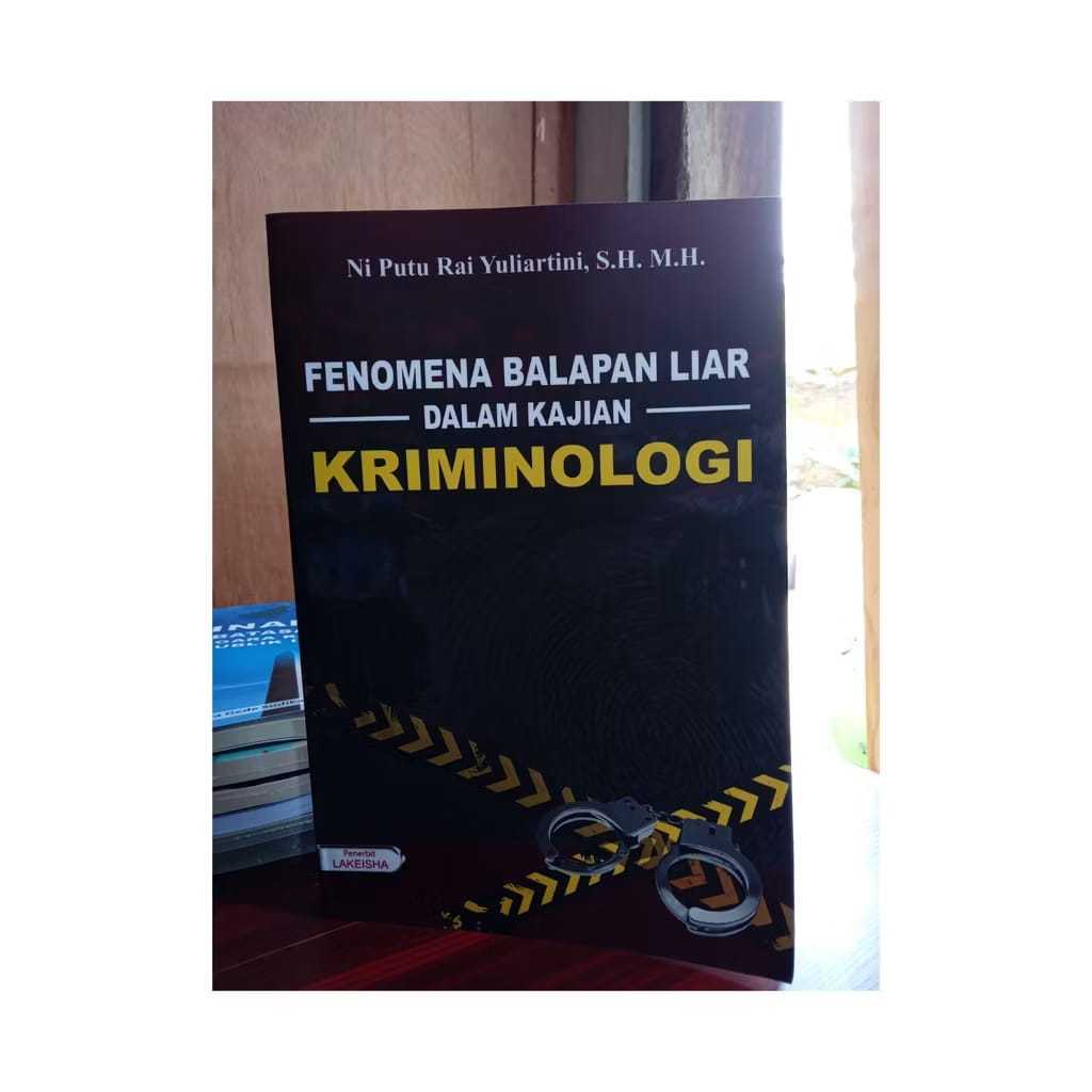 192. FENOMENA BALAPAN LIAR DALAM KAJIAN KRIMINOLOGI