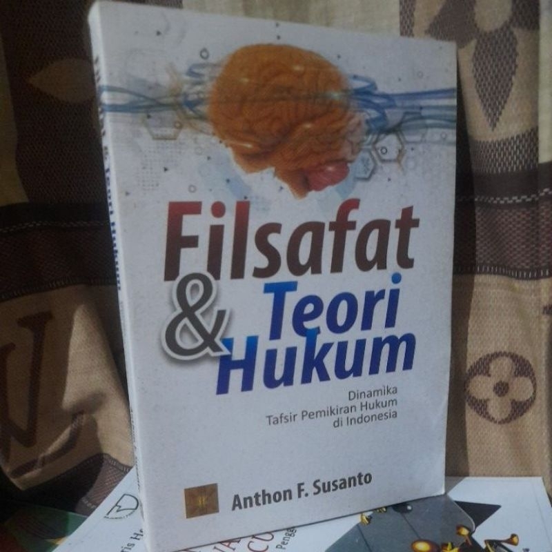 Filsafat & teori hukum