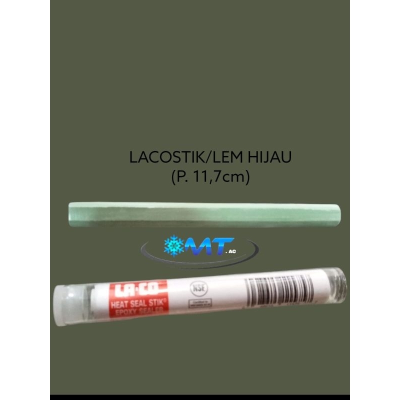 Lacostik,Lem hijau,Lem tambal Evap Kulkas
