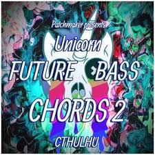 Patchmaker - Unicorn Future Bass Chords 2 for CTHULHU (MiDi, CTHULHU)
