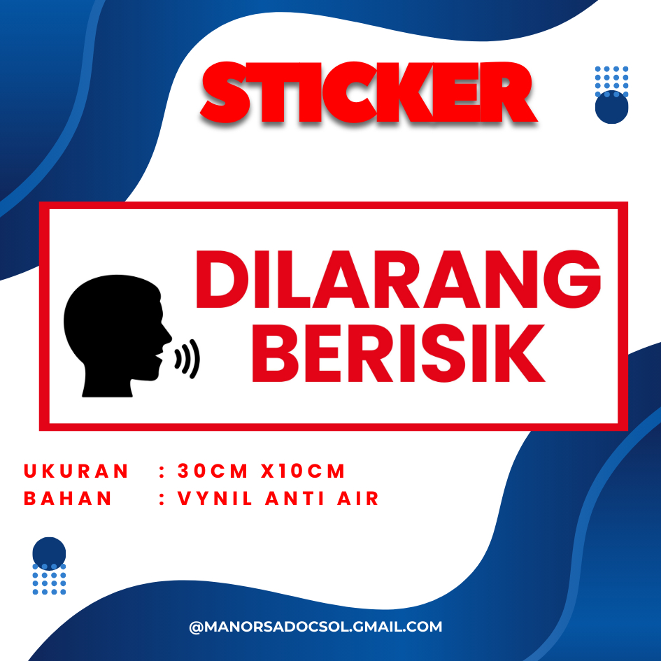 

STIKER LABEL TANDA DILARANG BERISIK/DIAM