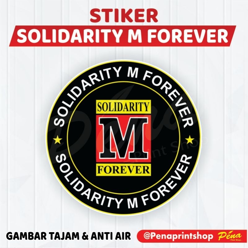 

Sticker Stiker SOLIDARITY M FOREVER / Stiker M Solver Teknik Mesin / Stiker Solidarity M Forever / Stiker Mesin Waterproof
