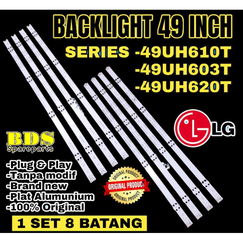 BACKLIGHT TV LED LG 49 INC 49UH610T 49UH603T 49UH620T LAMPU BL LG 49UH610T 49UH