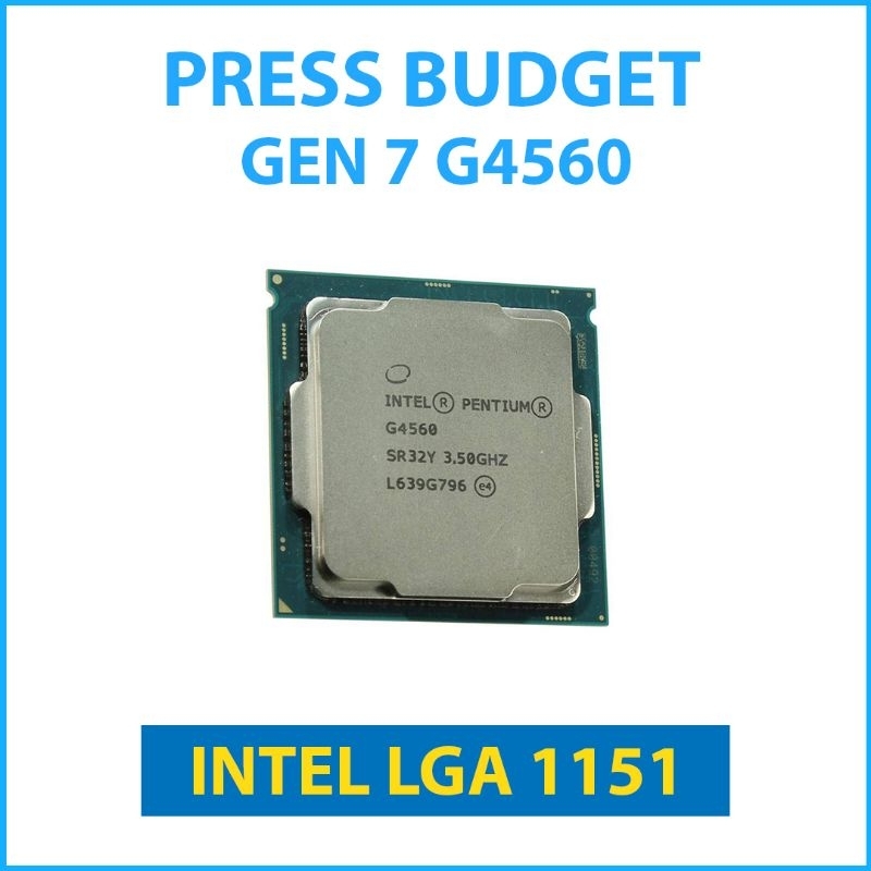 Prosesor Intel Gen 7 DDR4 LGA 1151 G4560