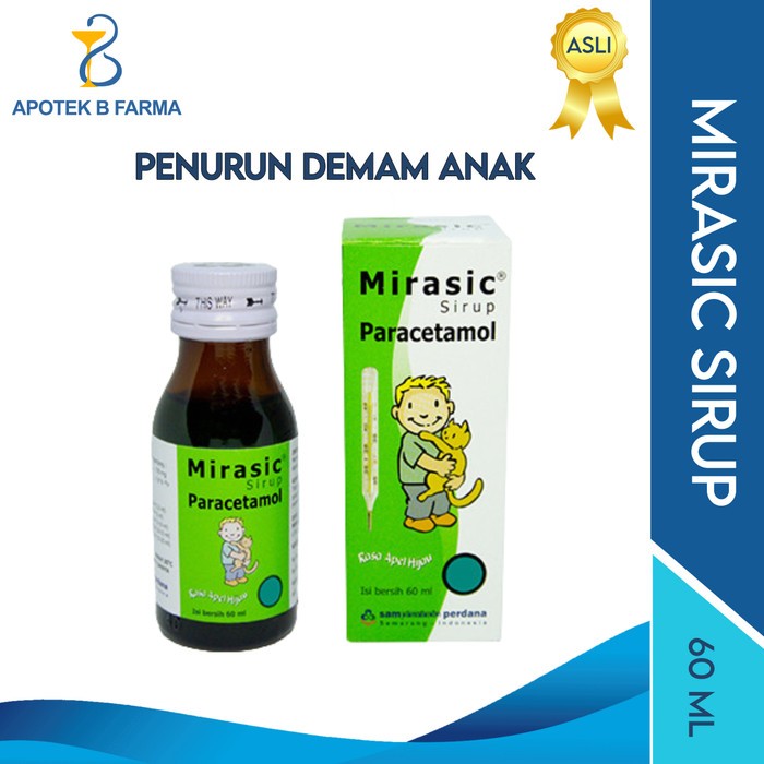 Mirasic Sirup 60 ml Obat Penurun Demam Anak Sakit Kepala Anak Sakit Gigi Anak
