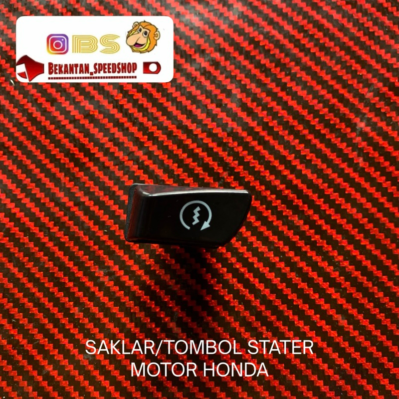 TOMBOL STATER MOTOR HONDA