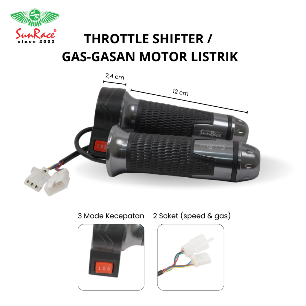 THROTTLE SHIFTER / TWIST SHIFTER / GAS-GASAN MOTOR LISTRIK SUNRACE