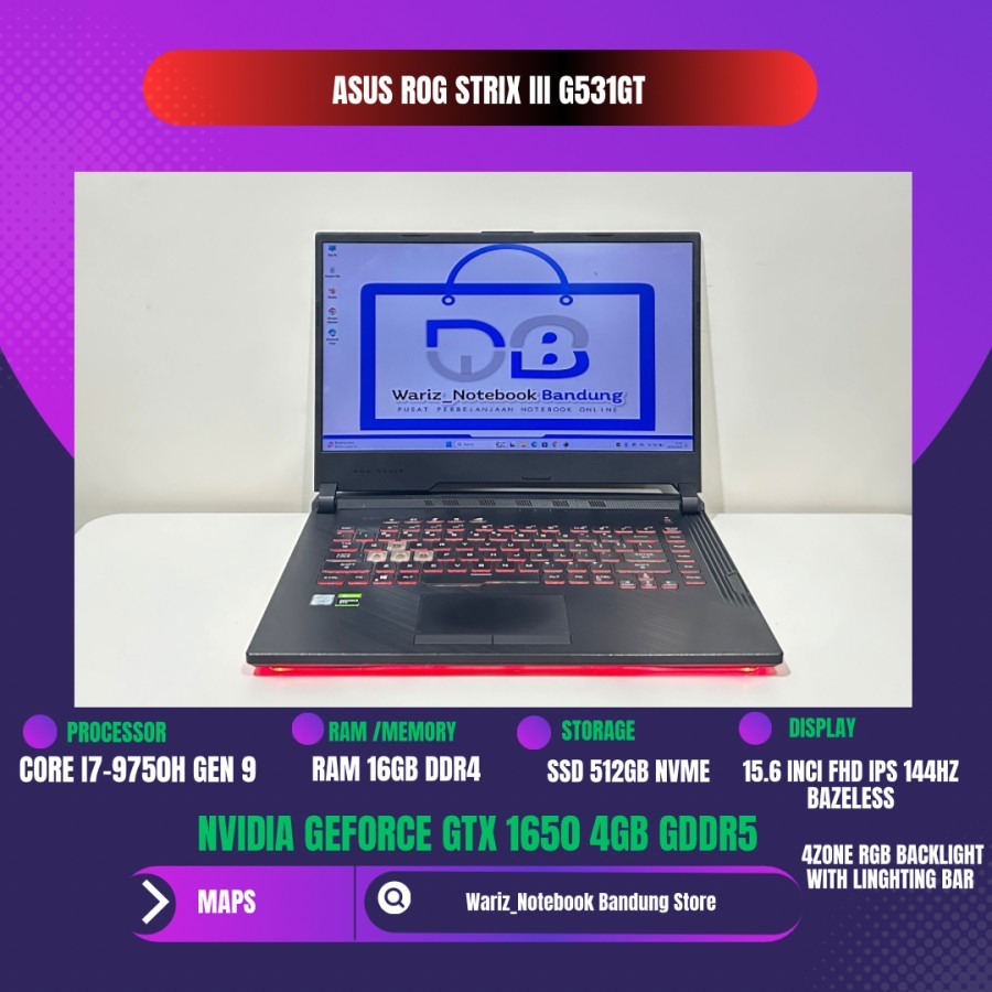 ASUS ROG STRIX G531GT CORE I7-9750H NVIDIA GTX 1650 RAM 16GB SSD 512GB 15inci 144Hz