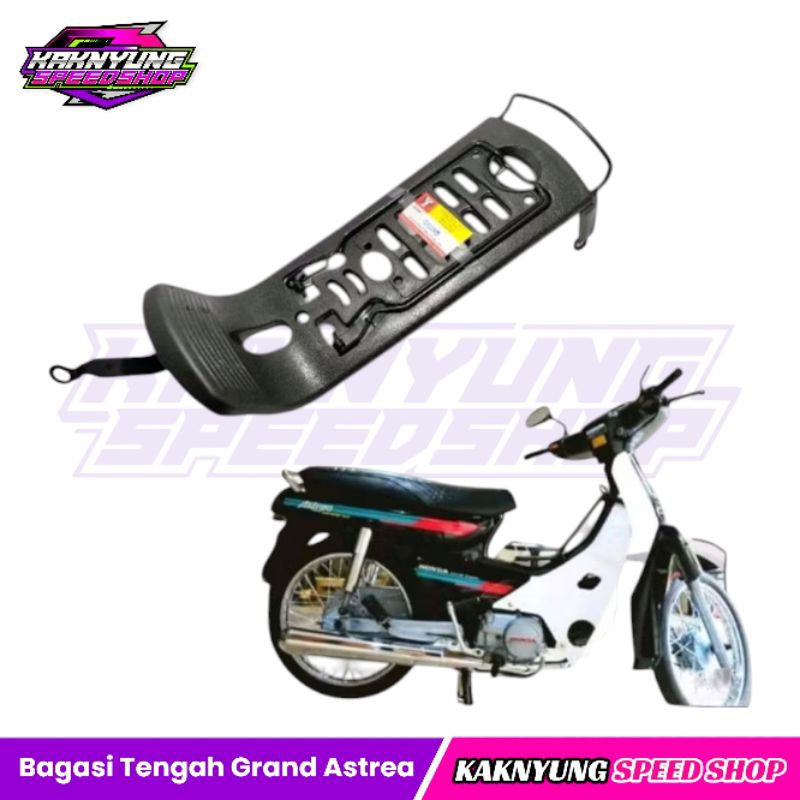 Keranjang Tengah Grand Astrea Bagasi Tengah Grand Astrea