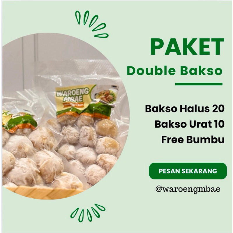 

Paket Double Bakso ( bakso halus 20 bakso urat 10 free bumbu bakso )
