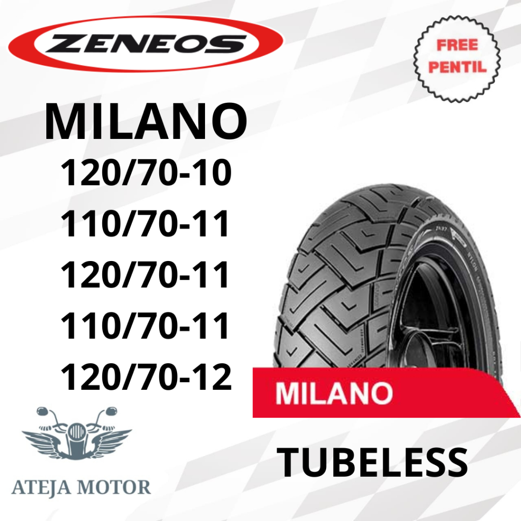 Ban Motor Ban Zeneos Milano 120/70-10 110/70-11 120/70-11 Ban Tubeless Ban Motor Ring 10 11 Ban Vesp