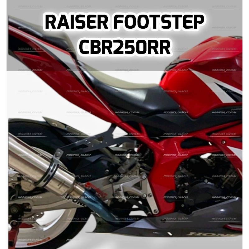 Raiser footstep CBR250RR