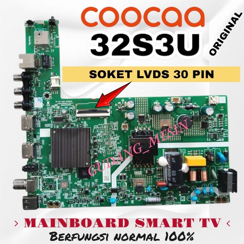 MAINBOARD TV COOCAA 32S3U 30 PIN / MB SMART TV COOCAA 32S3U / MESIN TV 32S3U 30 PIN / MAINBOARD SMAR