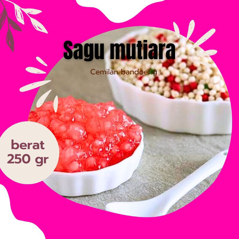 

Sagu mutiara merah putih lokal kemasan 250gr