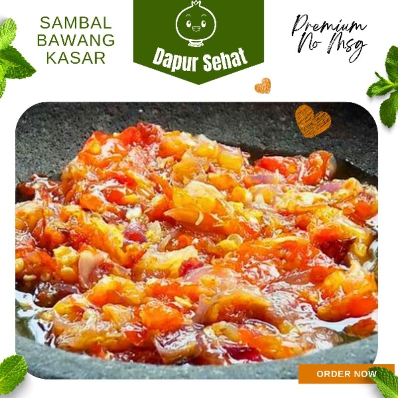 

SAMBAL BAWANG KASAR / Sambal Bawang Uleg Kasar Premium No Msg
