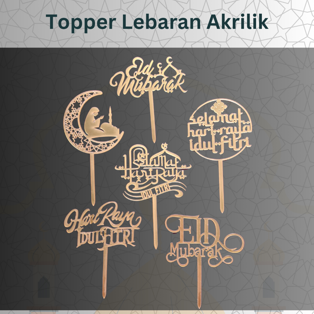 Topper Lebaran Idul Fitri Akrilik